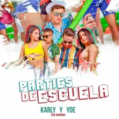 Parties de Escuela (feat. Guaynaa) Song Lyrics