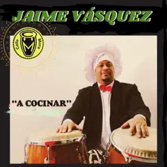 A Cocinar (feat. Jimmy Bosch, José Aguirre & Frankie Vazquez) Song Lyrics