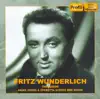 Fritz Wunderlich: The Legend - Arias, Opera and Operetta Scenes and Songs album lyrics, reviews, download