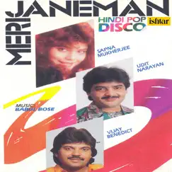 Meri Janeman by Vijay Benedict, Udit Narayan & Sapna Mukherjee album reviews, ratings, credits