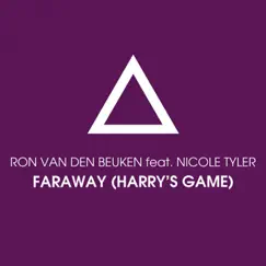 Faraway (Harry's Game) [feat. Nicole Tyler] [Nils van Zandt Extended Mix] Song Lyrics