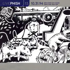 Live Phish, Volume 13: 10/31/94 (Glens Falls Civic Center, Glens Falls, NY) by Phish album reviews, ratings, credits