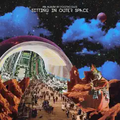 Sitting in Outer Space by Foots X Coles album reviews, ratings, credits