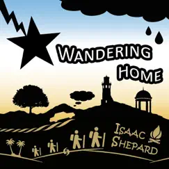 Wandering Home by Isaac Shepard album reviews, ratings, credits