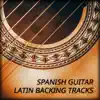 Spanish Guitar Latin Backing Tracks album lyrics, reviews, download