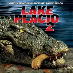 Lake Placid 2 (Original Motion Picture Soundtrack) by Nathan Furst album reviews, ratings, credits