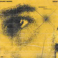 Gold - Single by Blake Banks album reviews, ratings, credits