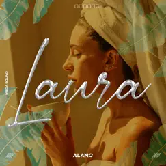 Laura - Single by ALAMO album reviews, ratings, credits