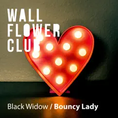 Black Widow - Single by Wallflower Club album reviews, ratings, credits