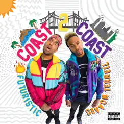 Coast 2 Coast by FUTURISTIC & Devvon Terrell album reviews, ratings, credits