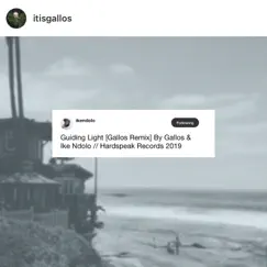 Guiding Light (Gallos Remix) Song Lyrics