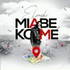 Miabekome - Single album lyrics, reviews, download