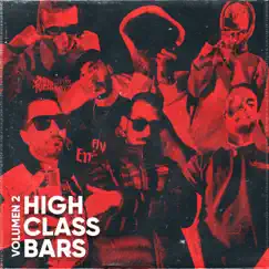 High Class Bars, Vol. 2 (feat. GBX, Xarli$, Rotik.Fb, Oscar 013, Jndw & Stak) - Single by Lapsus Lpsbeats album reviews, ratings, credits