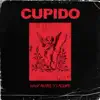 Cupido - Single album lyrics, reviews, download