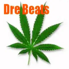 Dre BEATS by The Greatest Beats On Earth album reviews, ratings, credits