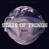 State of Things - EP album lyrics, reviews, download