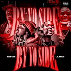 By Yo Side - Single (feat. EST Gee) - Single by Lil Migo album reviews, ratings, credits