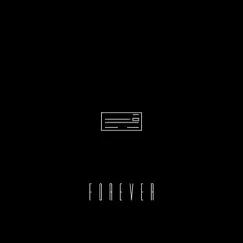 I Just Found a Blank Check - Single by Forever album reviews, ratings, credits