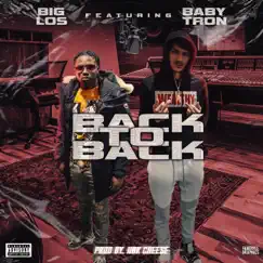 Back To Back (feat. BabyTron) Song Lyrics
