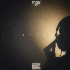 Listen - Single by Sticky Jack album reviews, ratings, credits
