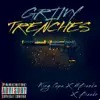 Grimy Trenches (feat. 4bands & Bando) - Single album lyrics, reviews, download