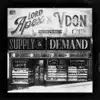 Supply & Demand (Deluxe) album lyrics, reviews, download