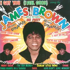 I Got You (I Feel Good) by James Brown & The Famous Flames album reviews, ratings, credits