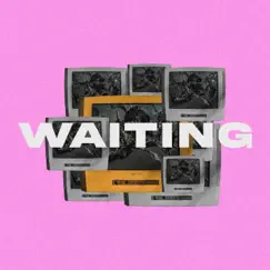 Waiting Song Lyrics