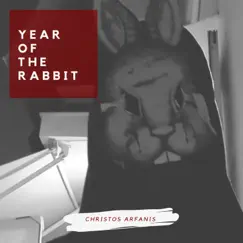 Year of the Rabbit - Single by Christos Arfanis album reviews, ratings, credits