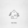 Home (Lo-Fi Remix) [feat. Harry Was Here] - Single album lyrics, reviews, download