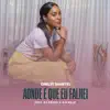 Aonde é que eu falhei - Single album lyrics, reviews, download