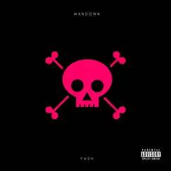 Mandown - Single by YASH album reviews, ratings, credits