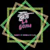 La Goma - Single album lyrics, reviews, download