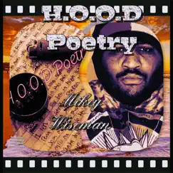 Rhythms of H.O.O.D Poetry by MIKEY WISEMAN album reviews, ratings, credits