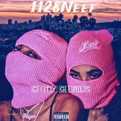 City Girls - Single by 1128neef album reviews, ratings, credits