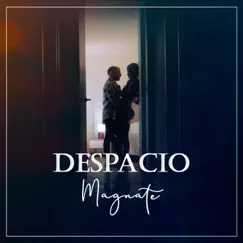 Despacio - Single by Magnate album reviews, ratings, credits