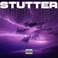 Stutter - Single by Flxboi album reviews, ratings, credits