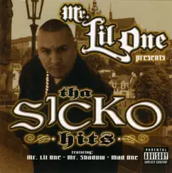 Sicko Hits by Mr. Lil One album reviews, ratings, credits