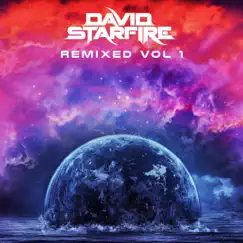 Remixed Vol 1 - Single by David Starfire album reviews, ratings, credits