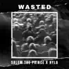 Wasted - EP album lyrics, reviews, download