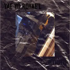 Jus' Sayin' - Single by YaeYo Royae'L album reviews, ratings, credits