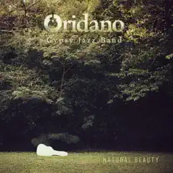 Natural Beauty - Single by Oridano Gypsy Jazz Band album reviews, ratings, credits