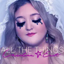 All the Things - Single by Carolina East album reviews, ratings, credits