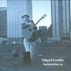 Sudamérica Va by Miguel Cantilo album reviews, ratings, credits
