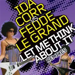Let Me Think About It (Big Ang Remix) Song Lyrics