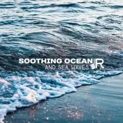 Gentle Ocean Wash for Calm Mind Song Lyrics