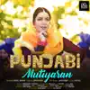 Punjabi Mutiyaran (feat. Shehzad Deol) - Single album lyrics, reviews, download