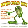 Super Crazy Hits album lyrics, reviews, download