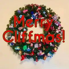 Merry Cliffmas! - EP by Cliff Hillis album reviews, ratings, credits