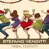 Tribal Festivity - Single album lyrics, reviews, download